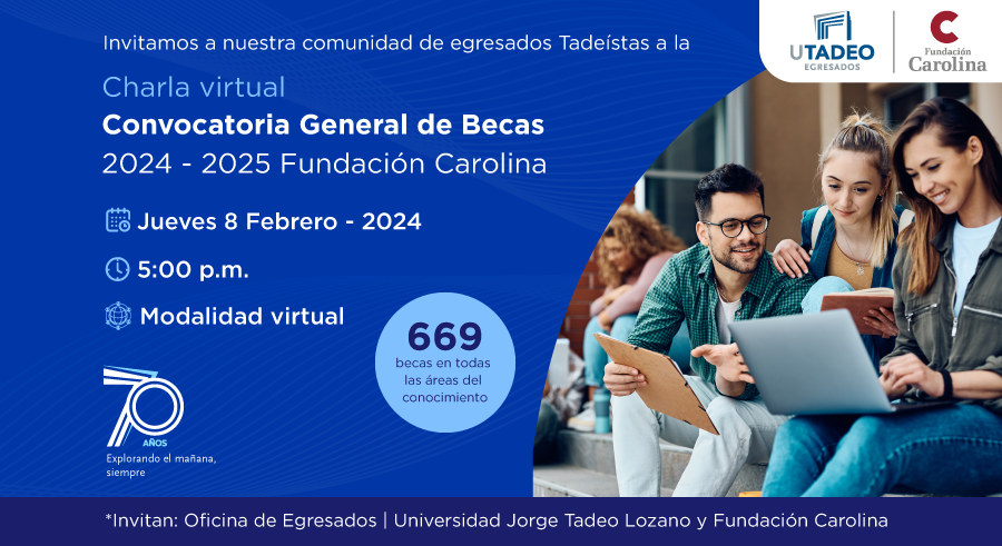 "Becas 2024 2025 Fundación Carolina" | Universidad De Bogotá Jorge ...