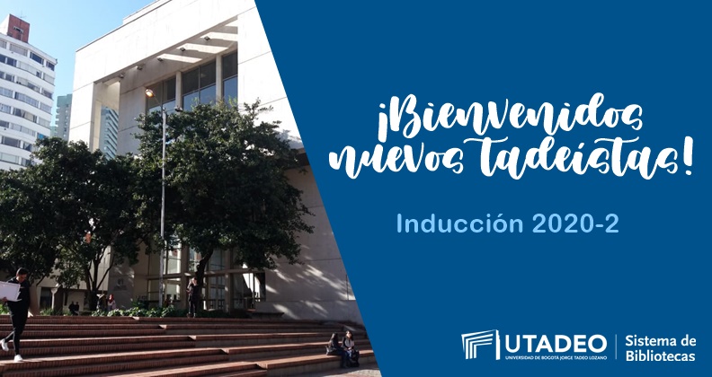 #TuBibliotecaUtadeoEnCasa ¡Bienvenidos Nuevos Tadeístas! | Universidad ...