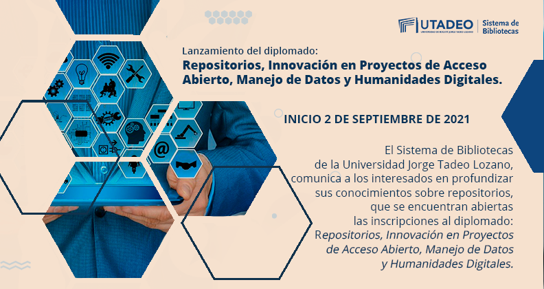 LANZAMIENTO DEL DIPLOMADO: Repositorios, Innovación En Proyectos De ...