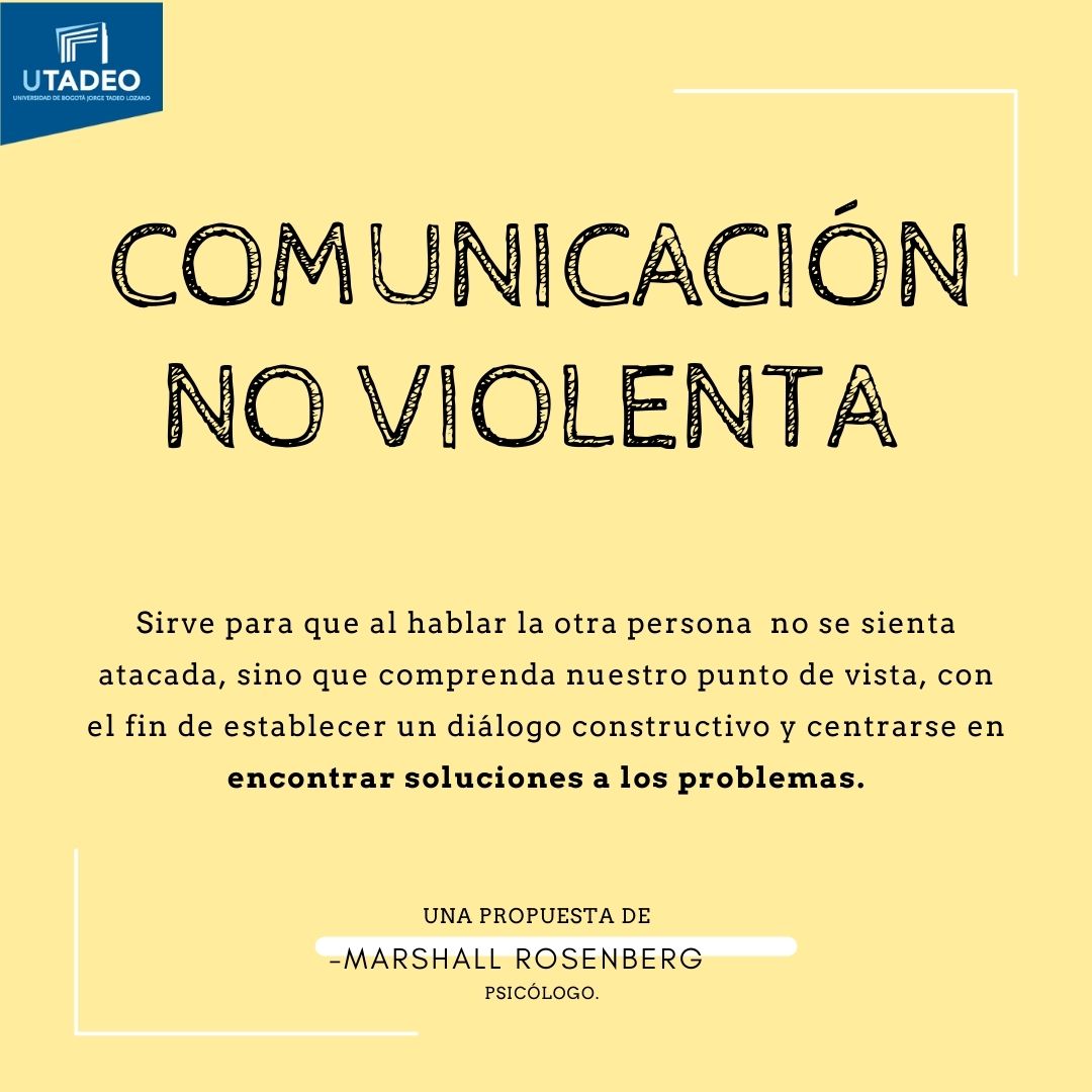 La Comunicación No Violenta | Universidad De Bogotá Jorge Tadeo Lozano