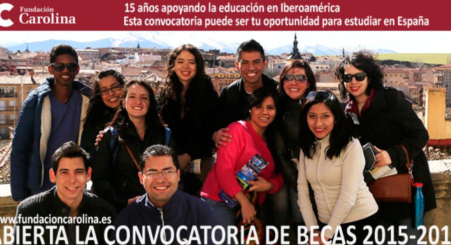 Fundación Carolina: Abierta Convocatoria De Becas 2015-2016 ...